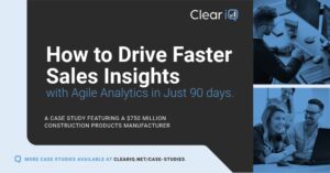 How to drive faster sales insights with agile analytics